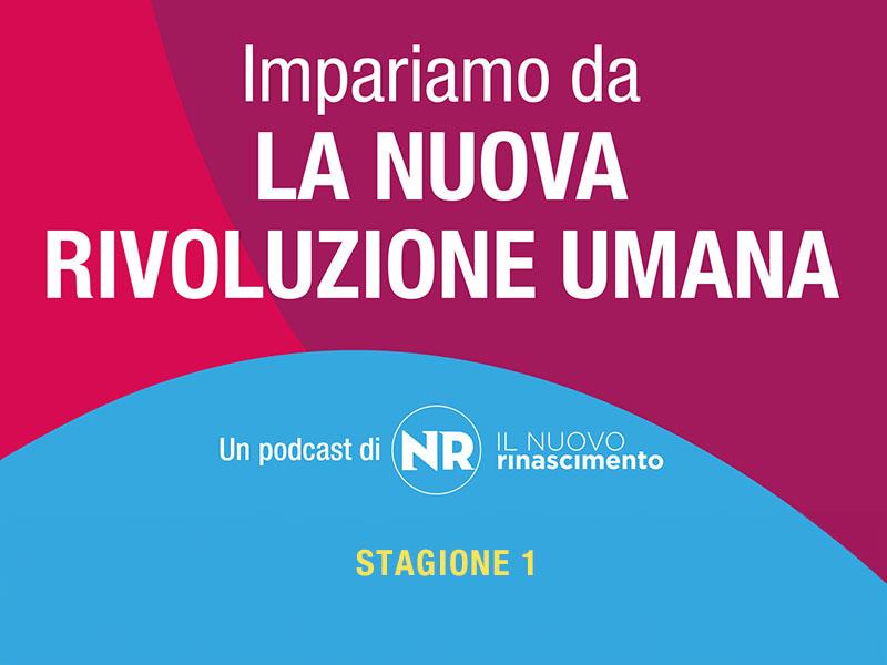 Impariamo da La Nuova Rivoluzione Umana